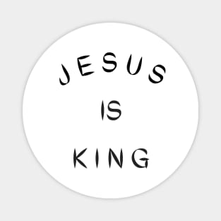 Jesus is king Magnet